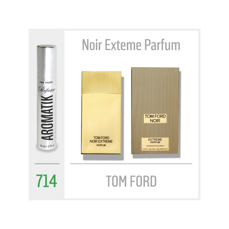 714 - TOM FORD - Noir Exteme Parfum